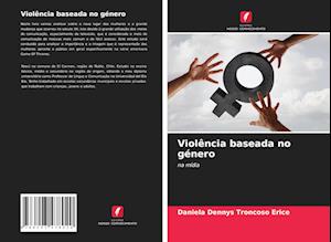 Violência baseada no género