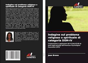 Indagine sul problema religioso o spirituale di categoria DSM-IV