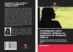 Investigação sobre problema religioso ou espiritual da categoria DSM-IV