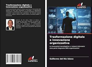 Trasformazione digitale e innovazione organizzativa