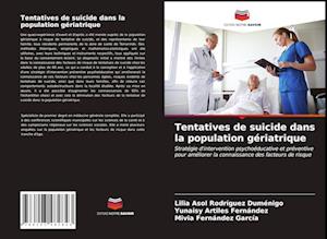 Tentatives de suicide dans la population gériatrique