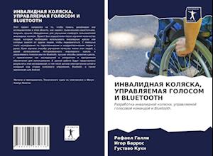 INVALIDNAYa KOLYaSKA, UPRAVLYaEMAYa GOLOSOM I BLUETOOTH