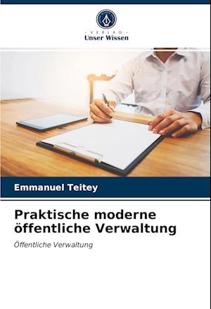 Praktische moderne öffentliche Verwaltung