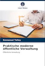 Praktische moderne öffentliche Verwaltung