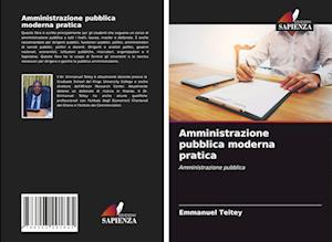 Amministrazione pubblica moderna pratica