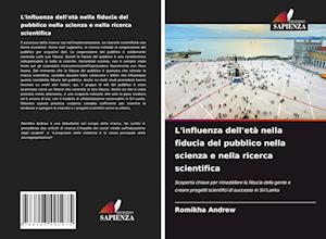 L'influenza dell'età nella fiducia del pubblico nella scienza e nella ricerca scientifica