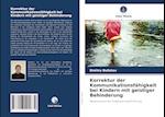 Korrektur der Kommunikationsfähigkeit bei Kindern mit geistiger Behinderung