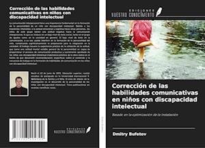 Corrección de las habilidades comunicativas en niños con discapacidad intelectual