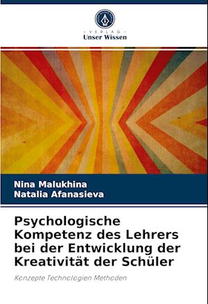 Psychologische Kompetenz des Lehrers bei der Entwicklung der Kreativität der Schüler