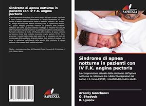 Sindrome di apnea notturna in pazienti con IV F.K. angina pectoris