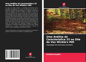 Uma Análise da Característica 33 no Site da Van Winkle's Mill