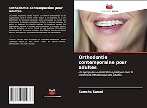 Orthodontie contemporaine pour adultes