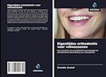 Eigentijdse orthodontie voor volwassenen