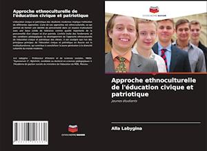 Approche ethnoculturelle de l'éducation civique et patriotique