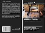 LODOS DE TANERA