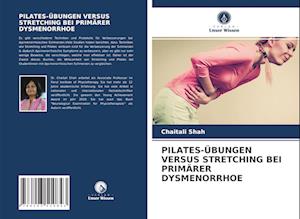 PILATES-ÜBUNGEN VERSUS STRETCHING BEI PRIMÄRER DYSMENORRHOE