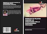 Esercizi Di Pilates Contro Lo Stretching Nella Dismenorrea Primaria