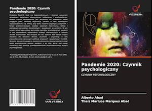 Pandemie 2020: Czynnik psychologiczny