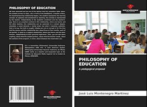 PHILOSOPHY OF EDUCATION