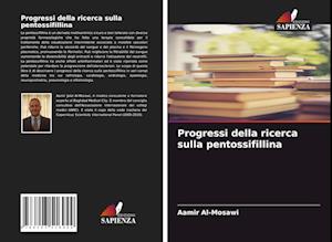 Progressi della ricerca sulla pentossifillina