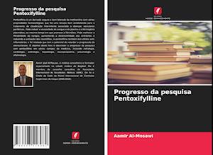 Progresso da pesquisa Pentoxifylline