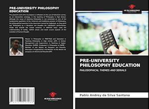 PRE-UNIVERSITY PHILOSOPHY EDUCATION