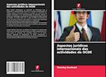 Aspectos jurídicos internacionais das actividades da OCDE