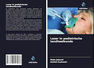 Laser in pediatrische tandheelkunde