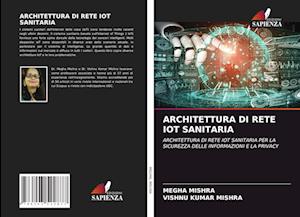 Architettura Di Rete Iot Sanitaria