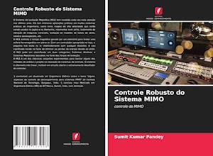 Controle Robusto do Sistema MIMO