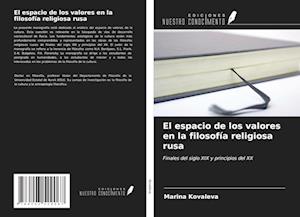 El espacio de los valores en la filosofía religiosa rusa