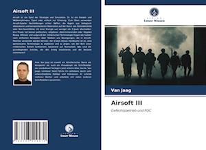 Airsoft III