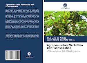 Agronomisches Verhalten der Rizinusbohne