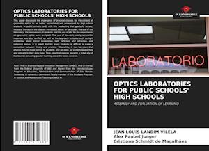 OPTICS LABORATORIES FOR PUBLIC SCHOOLS' HIGH SCHOOLS