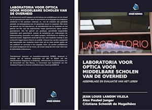 LABORATORIA VOOR OPTICA VOOR MIDDELBARE SCHOLEN VAN DE OVERHEID