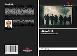 Airsoft III