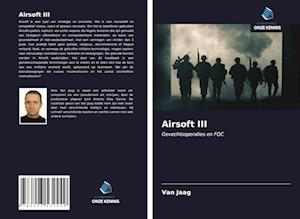 Airsoft III