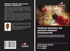 Gestione dietetica dei pazienti diabetici ambulatoriali