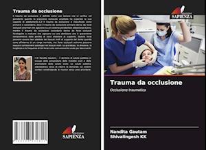 Trauma da occlusione