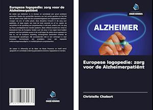 Europese logopedie: zorg voor de Alzheimerpatiënt