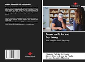 Essays on Ethics and Psychology