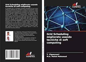 Grid Scheduling migliorato usando tecniche di soft computing