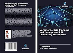 Verbeterde Grid Planning met behulp van Soft Computing Technieken