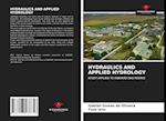 HYDRAULICS AND APPLIED HYDROLOGY 