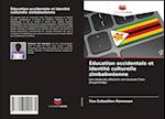 Éducation occidentale et identité culturelle zimbabwéenne