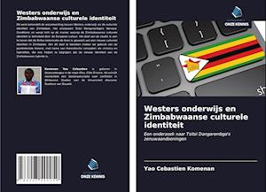 Westers onderwijs en Zimbabwaanse culturele identiteit