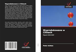 Wyprodukowano w Chinach