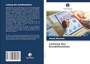 Leitung des Kreditinstituts