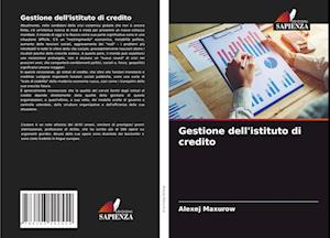 Gestione dell'istituto di credito