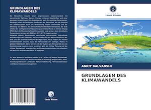 GRUNDLAGEN DES KLIMAWANDELS